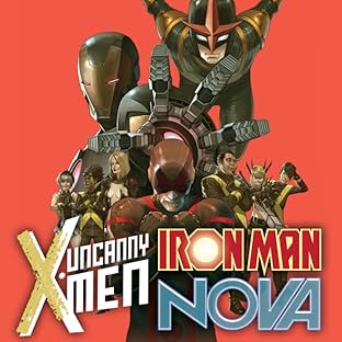 Uncanny X-Men / Iron Man / Nova: No End In Sight