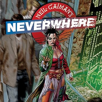 Neil Gaiman's Neverwhere