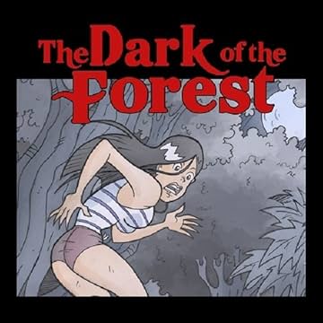 The Dark of the Forest
