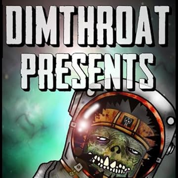DimThroat Presents