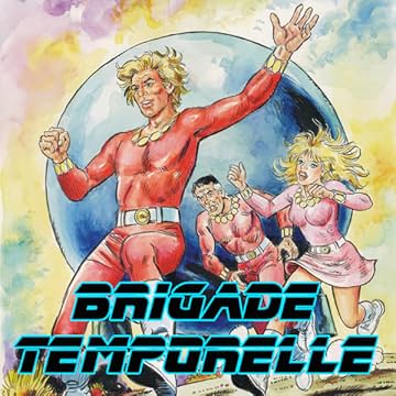 BRIGADE TEMPORELLE