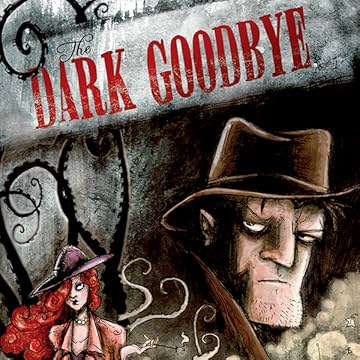 The Dark Goodbye