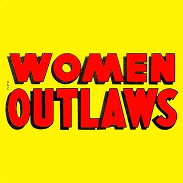 Women Outlaws