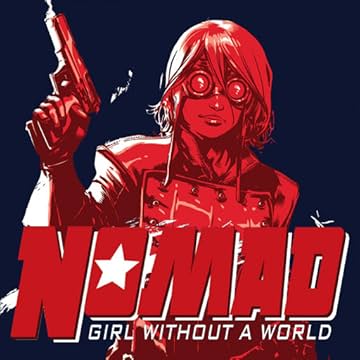 Nomad: Girl Without A World