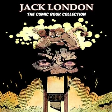 Jack London: The Comic Book Collection