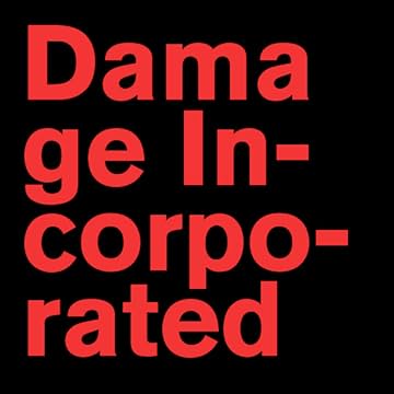 Damage Incorporated