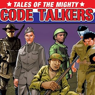 Tales of the Mighty Code Talkers