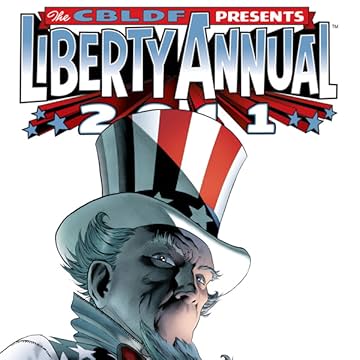 Liberty Comics: A CBLDF Benefit Book