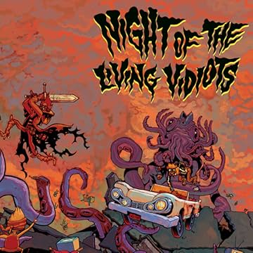Night of the Living Vidiots