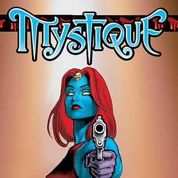 Mystique (2003-2005)