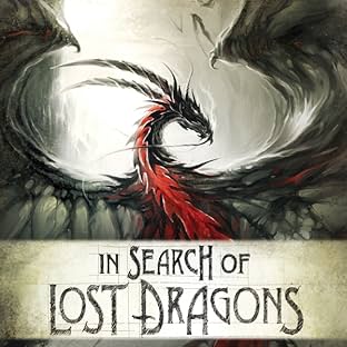 In Search of Lost Dragons