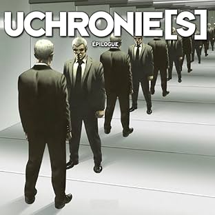 Uchronie(s) - Epilogue
