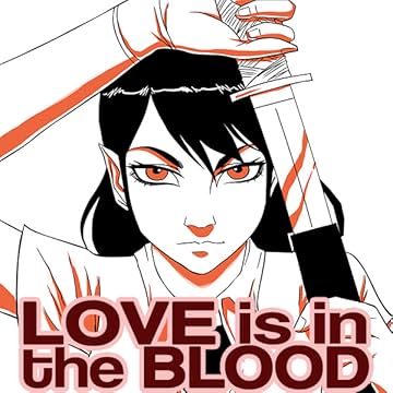 Love is in the Blood