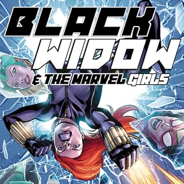 Black Widow and the Marvel Girls (2009-2010)