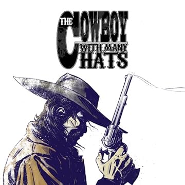 The Cowboy with Many Hats