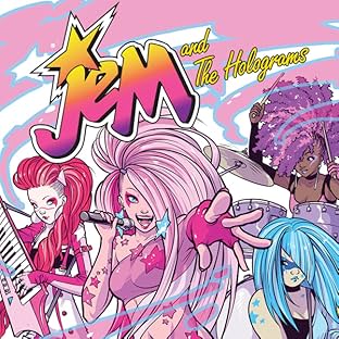 Jem and the Holograms (2015-)