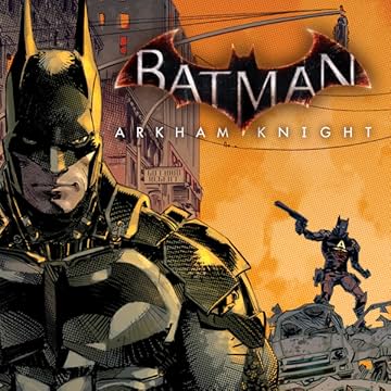 Batman: Arkham Knight (2015-)