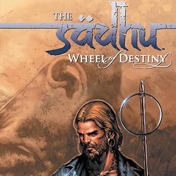 The Sadhu: Wheel of Destiny