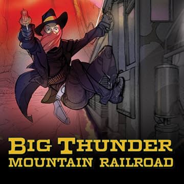 Big Thunder Mountain Railroad