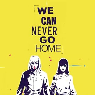 We Can Never Go Home