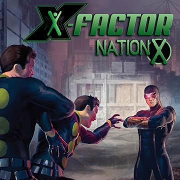 Nation X: X-Factor