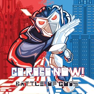 Go Robo Now, Vol. 1: Battle of Gods