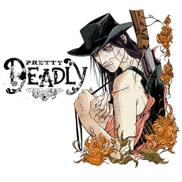 Pretty Deadly