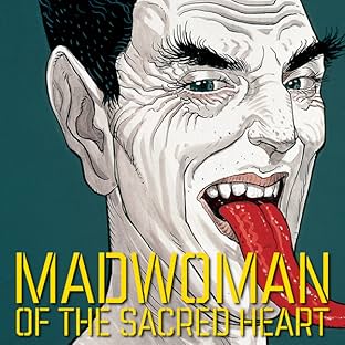 Madwoman of the Sacred Heart
