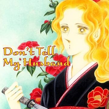 Don't Tell My Husband