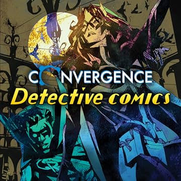Convergence: Detective Comics (2015)