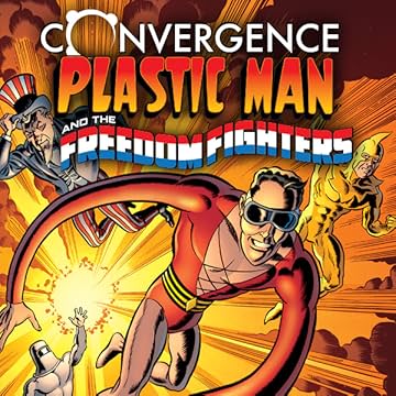 Convergence: Plastic Man and the Freedom Fighters (2015)