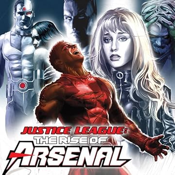 Justice League: The Rise of Arsenal