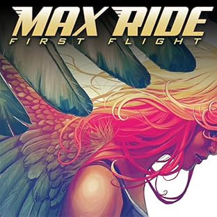 Max Ride: First Flight