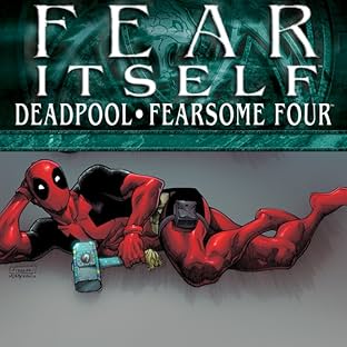 Fear Itself: Deadpool/Fearsome Four