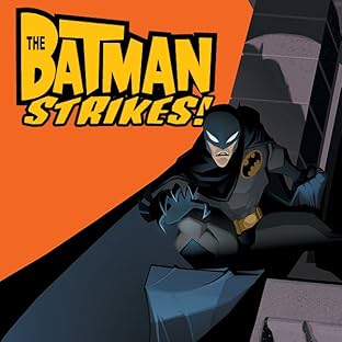 The Batman Strikes!