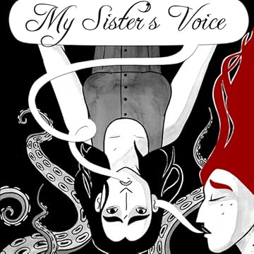 My Sister's Voice