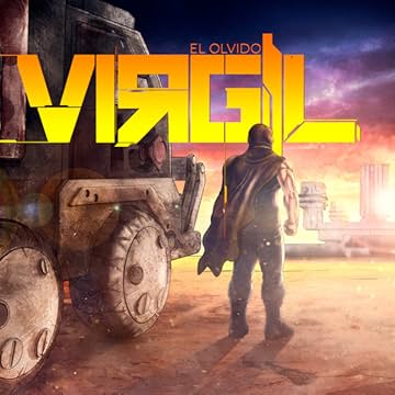 Virgil: Welcome to El Olvido