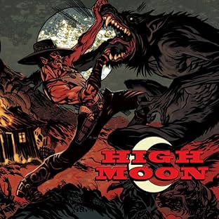 High Moon, Vol. 1: The Collected Graphic Novel