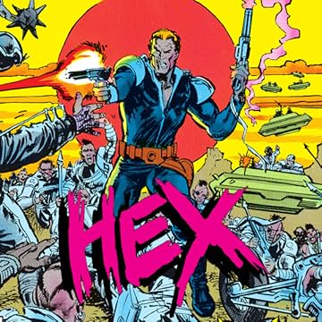 Hex (1985-1987)