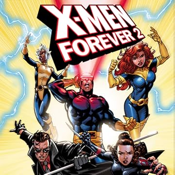 X-Men Forever 2 (2010-2011)