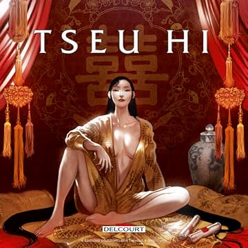 Les Reines de sang - Tseu Hi, La Dame dragon