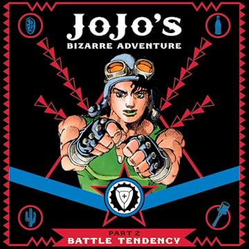 JoJo's Bizarre Adventure: Part 2-- Battle Tendency