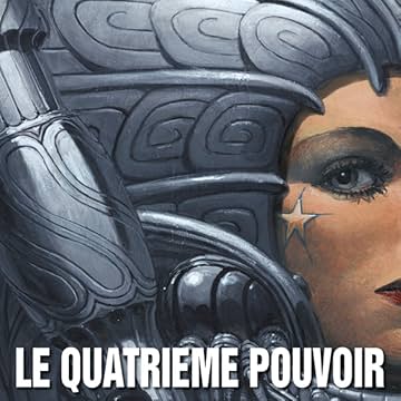 Le Quatrième Pouvoir