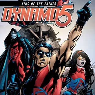 Dynamo 5: Sins of the Father, Vol. 1