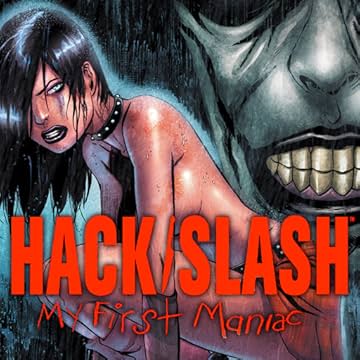 Hack/Slash: My First Maniac (Image)