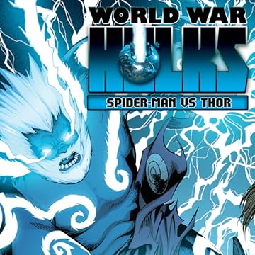 World War Hulks: Spider-Man & Thor (2010)