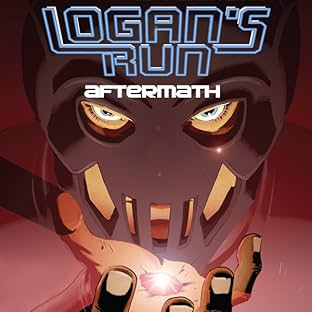 Logan's Run: Aftermath