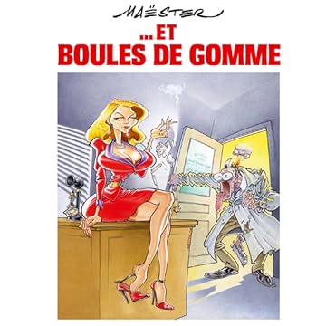 Maëster et boules de gomme