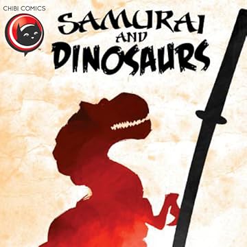Samurai and Dinosaurs