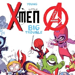 Young Marvel: Little X-Men, Little Avengers, Big Trouble
